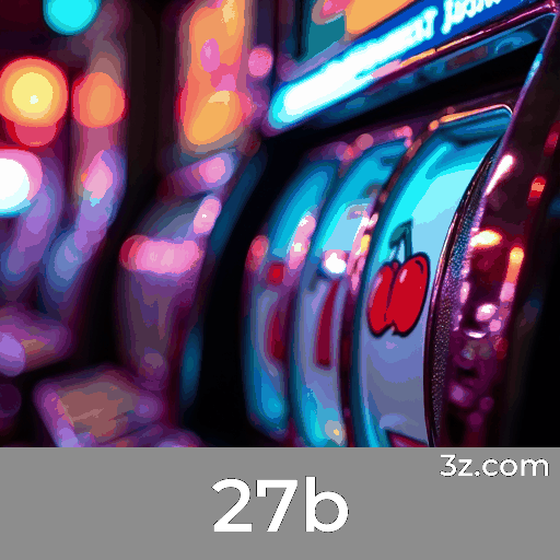 Descubra as Ofertas Únicas de Bônus no 27b